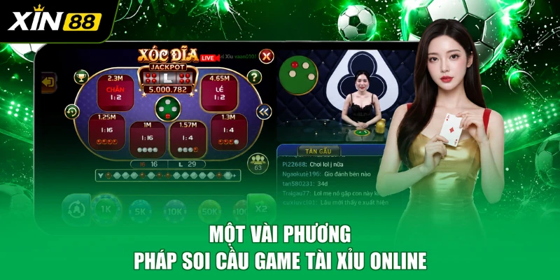 Một vài phương pháp soi cầu game tài xỉu online